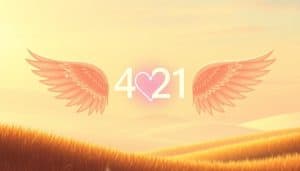 421 Angel Number Love